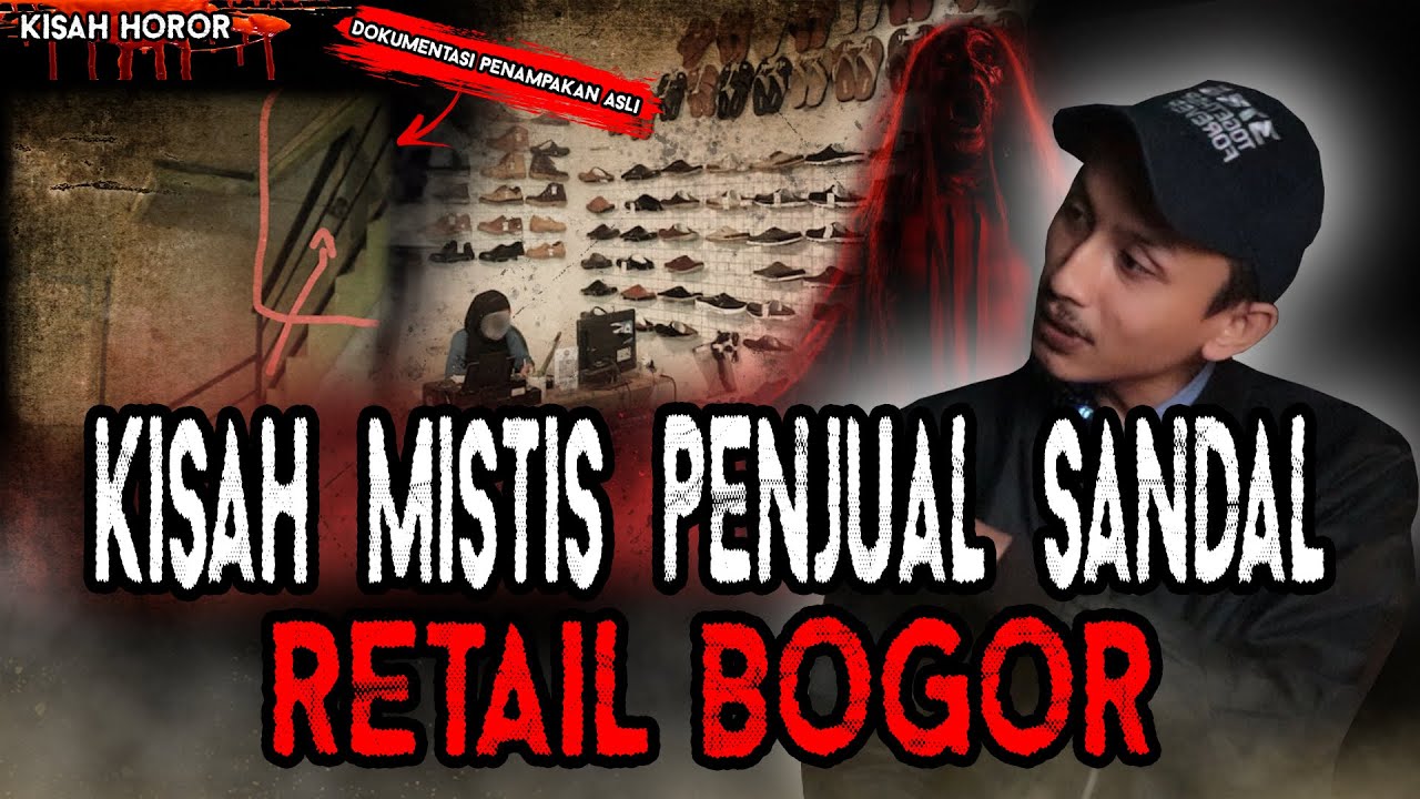 KISAH MISTIS PENJUAL SENDAL BOGOR! FOTO PENAMPAKANNYA BIKIN MERINDING!