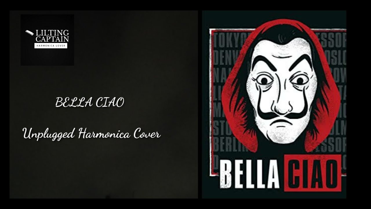 BELLA CIAO HARMONICA COVER HOW TO PLAY BELLA CIAO ON HARMONICA BELLA