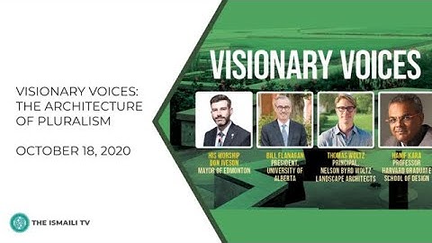 ICL: New Visionary Voices The Architecture of Pluralism: The Aga Khan Gardens in Edmonton.