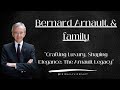 Bernard Arnault and his Family Motivation , Success story #bernardarnault #motivation #entrepreneur