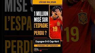 1 million sur l’Espagne… perdu en 90 minutes