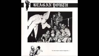 Watch Reagan Youth What Will The Neighbors Think video