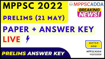#PRELIMS2022 | PAPER | ANSWER KEY | (21 MAY 2023 MPPSC PAPER) #mppsc #upsc #india #mppsc2022