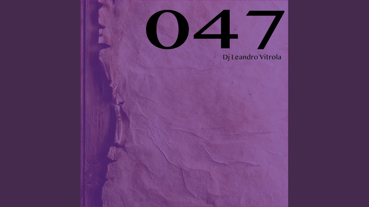 047 - YouTube