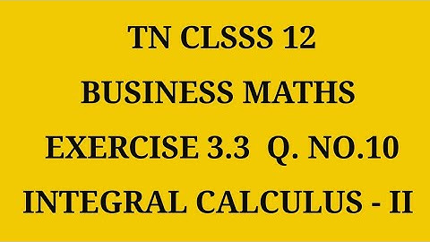 TN 12th Business maths chapter 3 exercise 3.3 question number 10