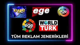 Ege TV (İzmir) & World Türk TV - Tüm Reklam Jenerikleri (1998 - 2023) Resimi
