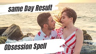 !! Same Day Result Obsession Spell !! Spell to Make Someone Obsessed With You ! screenshot 3