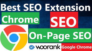 Best Free Google Chrome Extensions for SEO in Hindi || On-Page SEO for Beginners using WooRank 2022