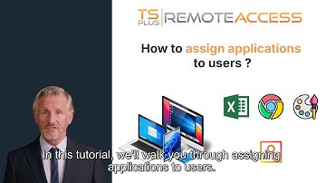 How to Assign Applications to Users with TSplus Remote Access – Step-by-Step Tutorial