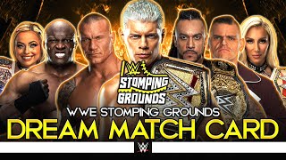 WWE Stomping Grounds 2024 - Dream Match Card [v3]