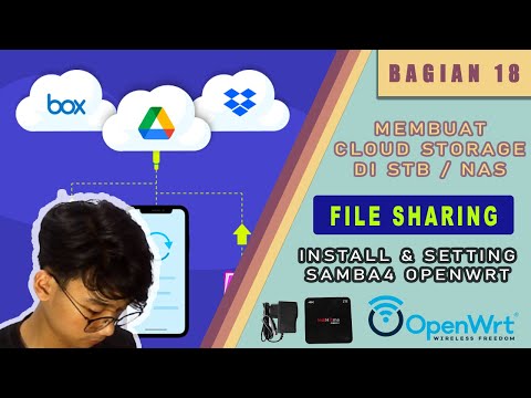 CARA INSTALL DAN SETTING SAMBA4 DI STB OPENWRT | CLOUD STORAGE OPENWRT