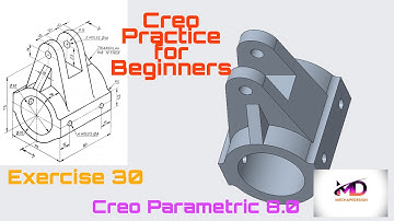Creo Practice Exercise- 30 for Beginners II Creo Part Modeling Tutorial II Mechapedesign