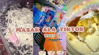 Dirumah jdi chef dadakan🙌||Resep masakan tiktok part 2🍒