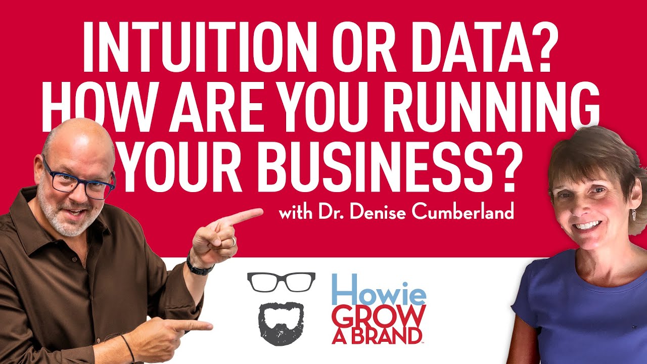 Intuition or Data? How Are You Running Your Business?