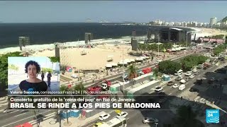 Informe desde Río: todo listo para el concierto gratuito de Madonna • FRANCE 24 Español