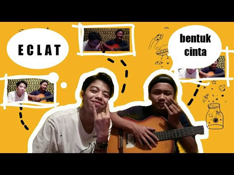 ECLAT BENTUK CINTA cover frzmi project YouTube
