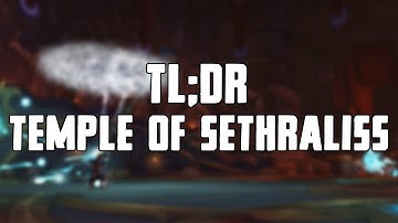 TL;DR - Temple of Sethraliss