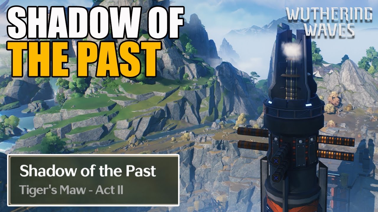 Exploration Quests Shadow of the Past Tiger's Maw Act 2