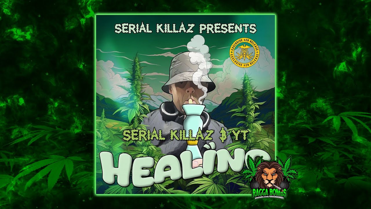 Serial Killaz & Y.T. - Healing (Exclusive 420 Release)
