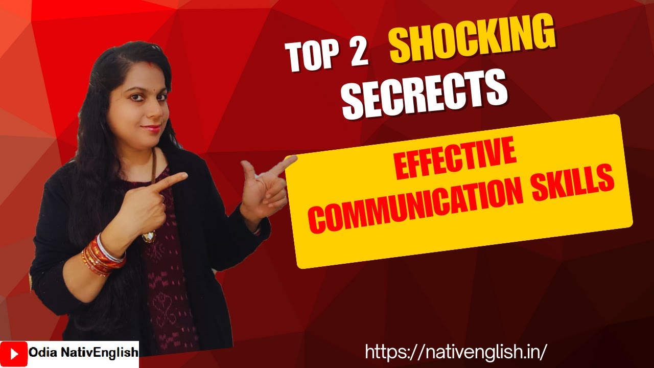 Top 2 Secrets Of Effective Communication Skills - YouTube