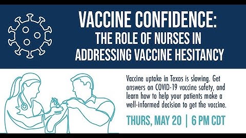 Vaccine Confidence: The Role of Nurses in Addressing Vaccine Hesitancy (Webinar)