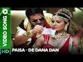 Paisa (Video Song) | De Dana Dan | Akshay Kumar | Katrina Kaif