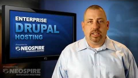 Enterprise Drupal Hosting Video - NeoSpire Managed Hosting