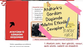 Atatürkü Gördüm Düşümde Metni Etkinlikleri Ve Cevapları Türkçe 7. Sınıf Ders Kitabı (2022)