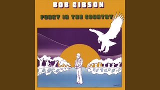 Vignette de la vidéo "Bob Gibson - I Never Got to Know Her Very Well"