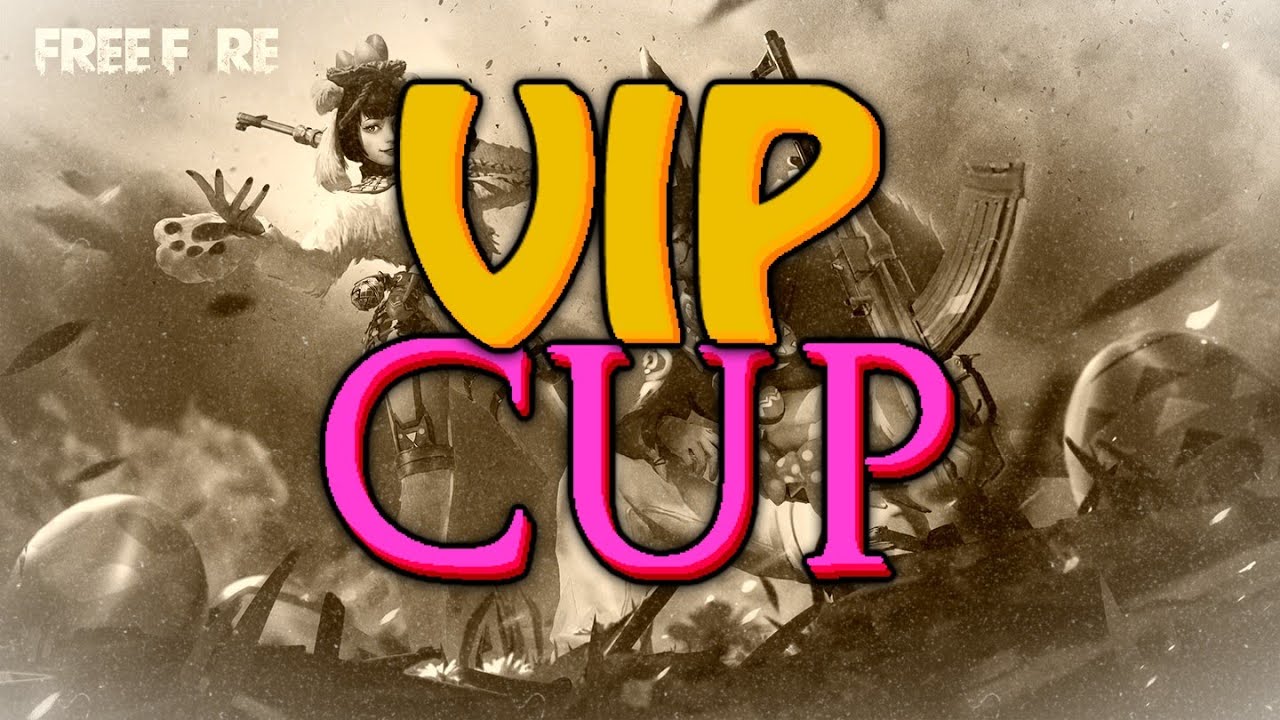Vip Cup 🔴 CAMPEONATO DA VIP CUP - FREE FIRE AO VIVO 🔥 - YouTube