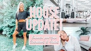 HOUSE UPDATE! | Shoulder & Glutes Workout | Balance Pre-Sale | FIT& FUNCTIONAL