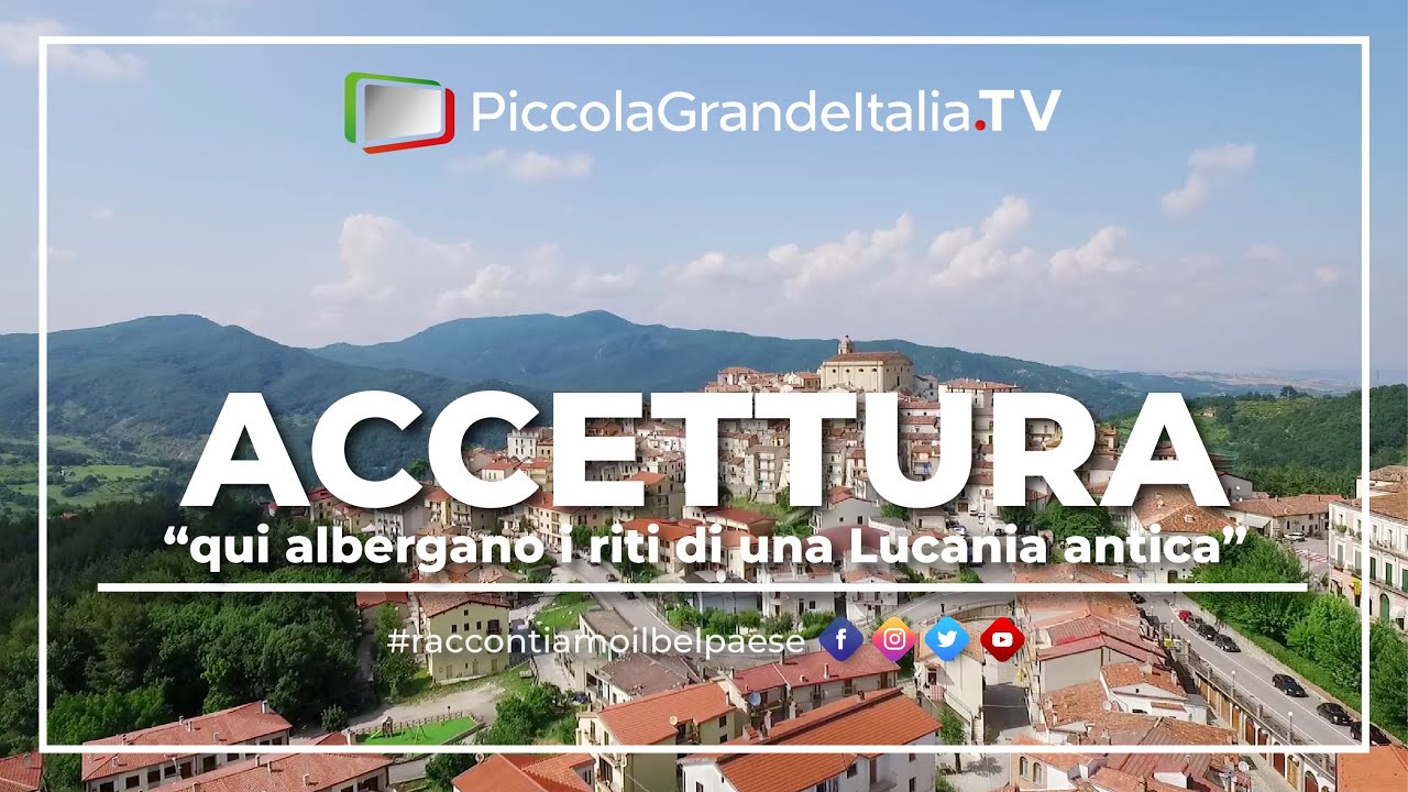 Accettura - Piccola Grande Italia