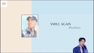 英中歌詞Blackbear- Smile Again再有笑容
