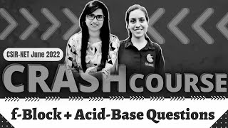 f block elements|Acid Base|CSIR NET June 2022 crash course|CSIR NET September 2022 exam|Crash Course screenshot 5