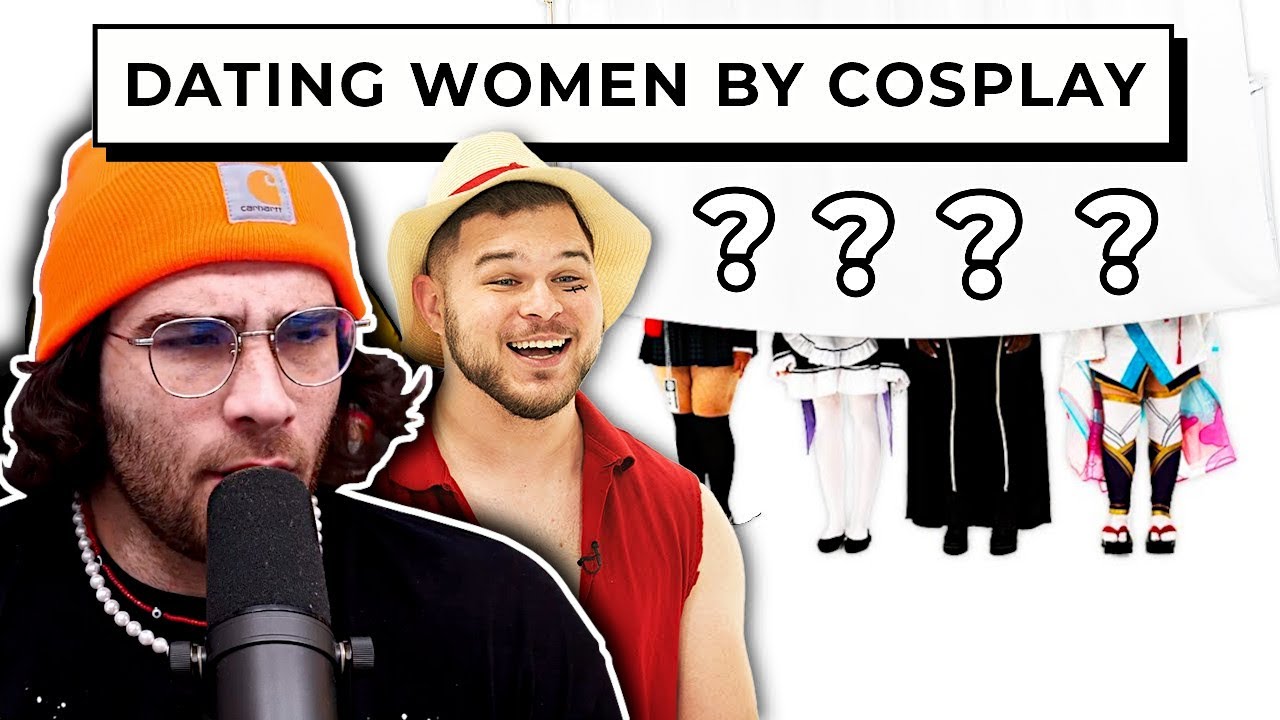 HasanAbi reacts to Blind Dating 6 Women Based on Their COSPLAY Outfits | Jubilee
