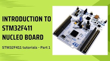 #1 Introduction to STM32F411 Nucleo board | STM32F411 tutorials