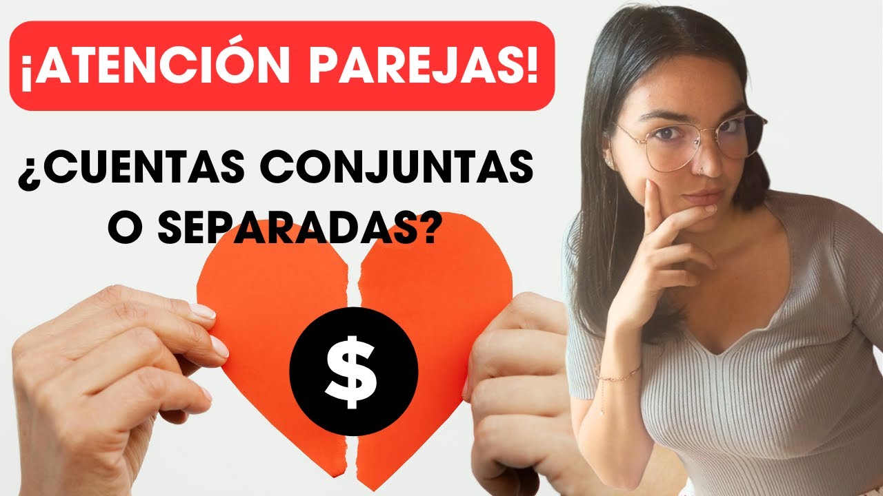 Cómo Gestionar las Finanzas en Pareja (El dinero causa 1 de cada 3 ...