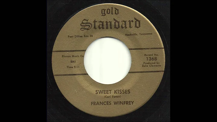 Frances Winfrey - Sweet Kisses