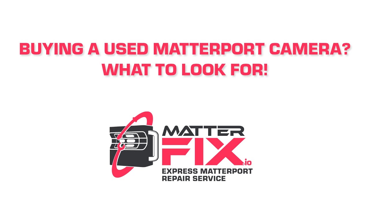 Buying a Used Matterport Camera? What to Look For! YouTube