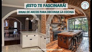 Mira Estos Arcos Decorativos Para Cocinas Que Todos Están Usando
