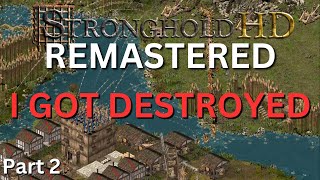 02. Community REMASTER Patch Playthrough - Stronghold HD
