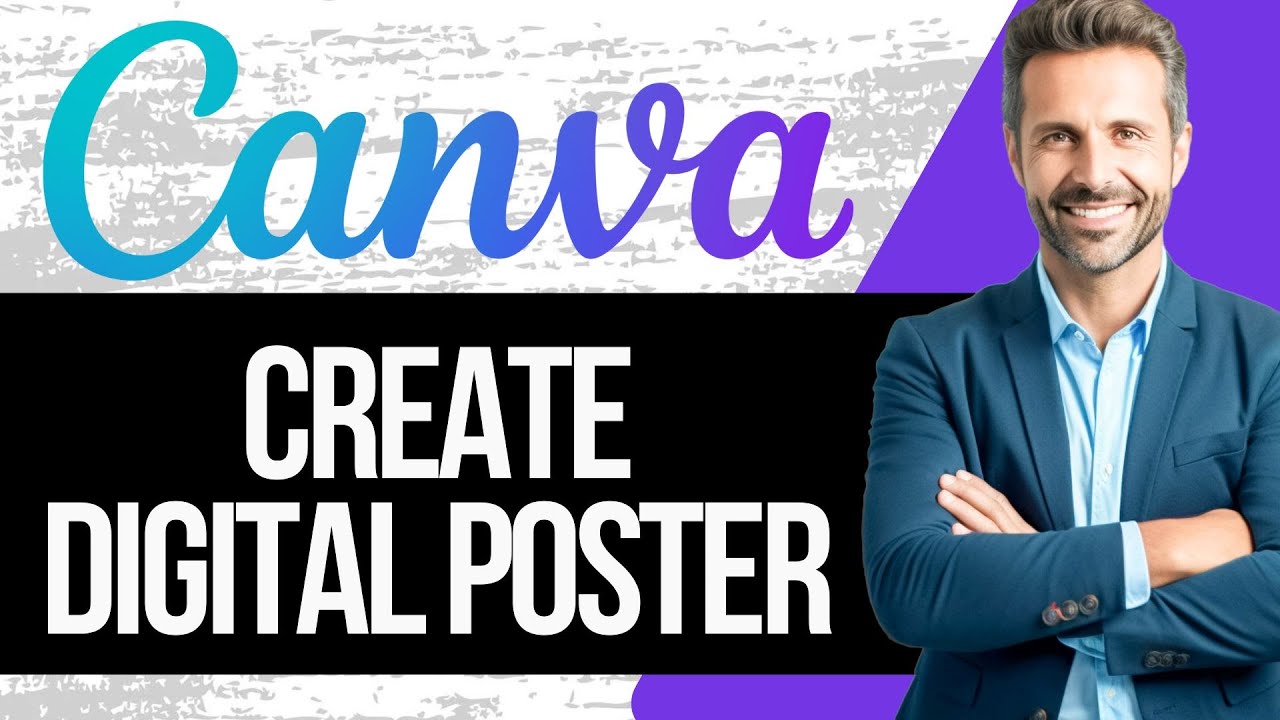 How to Create a Digital Poster in Canva | Full Tutorial - YouTube