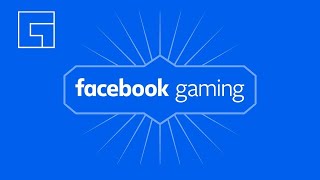 Facebook Gaming: Joining Facebook Level Up Creator Program