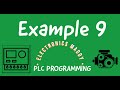 Example 9 | PLC PROGRAMMING