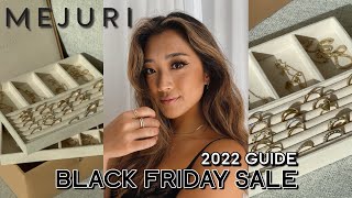 MEJURI BLACK FRIDAY 2022 HAUL + ULTIMATE MUST HAVES