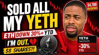 I Made $4,786 in Dividends... Then Sold All My YETH Shares