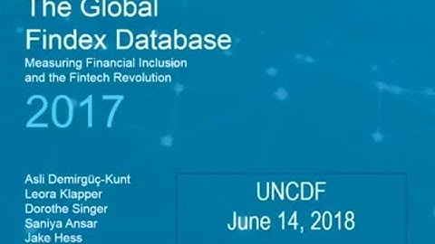 Results from the 2017 Global Findex on Financial Inclusion