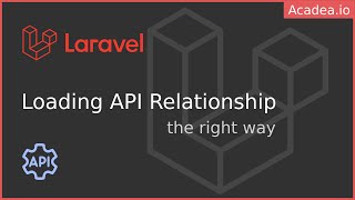 Laravel API Resource: Loading relationship the right way