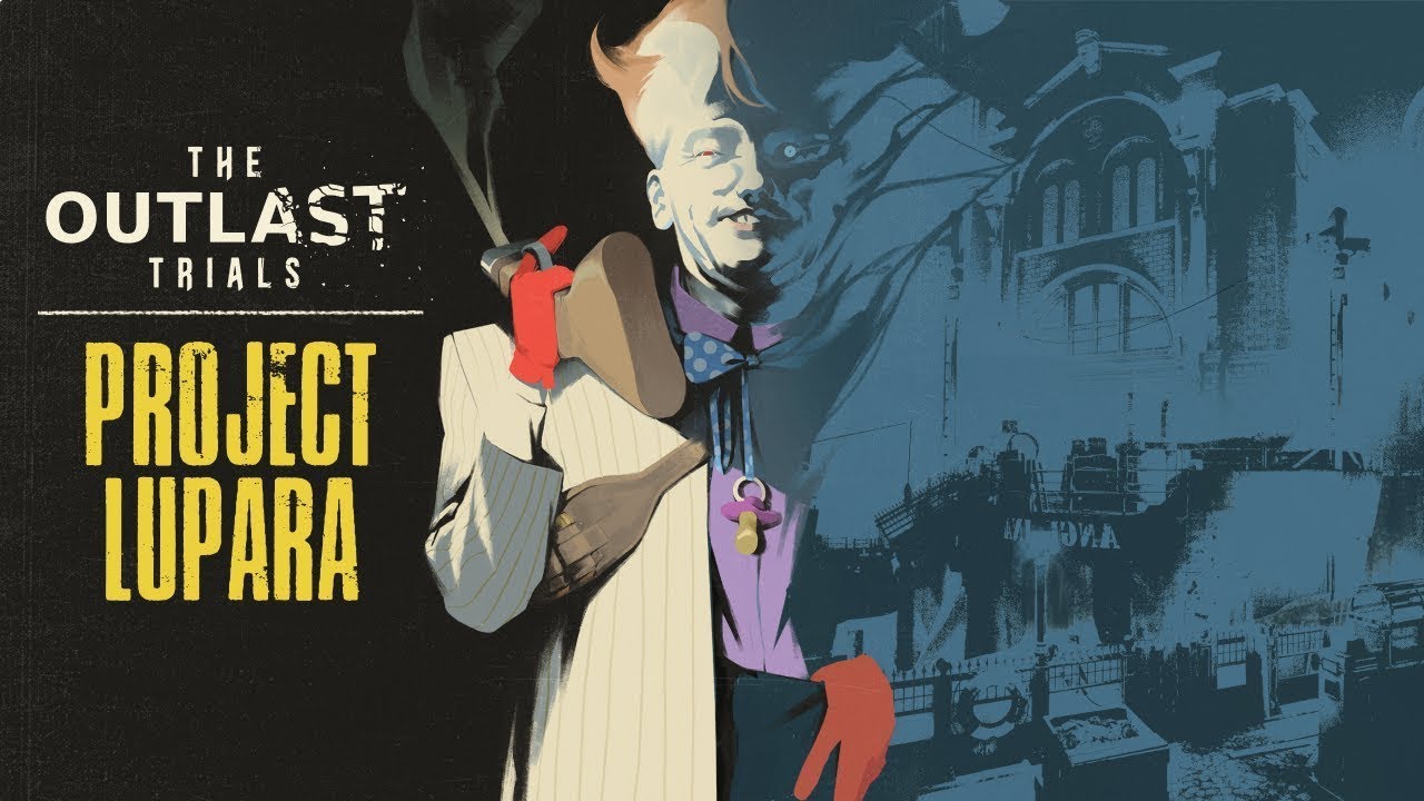 Outlast Trials: Project Lupara LIVE