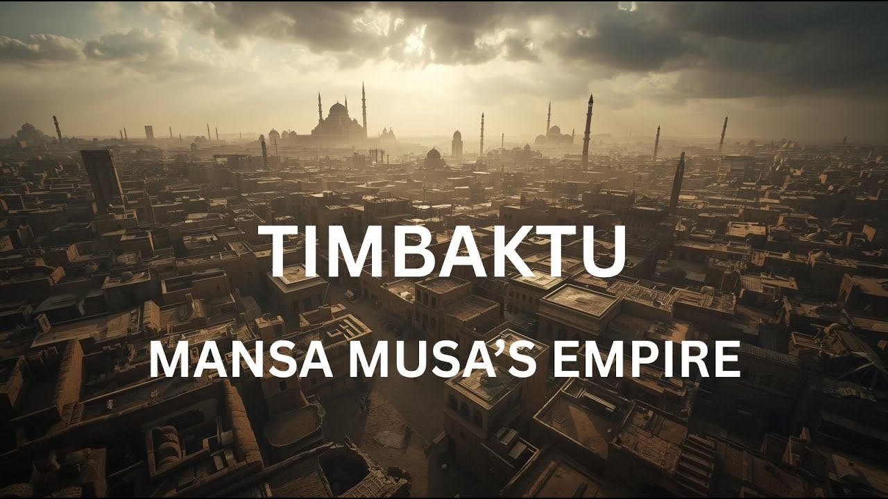 The Medieval African City Wealthier Than Europe’s Capitals – Timbuktu, Empire of Mansa Musa